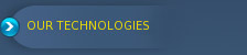 our technologies